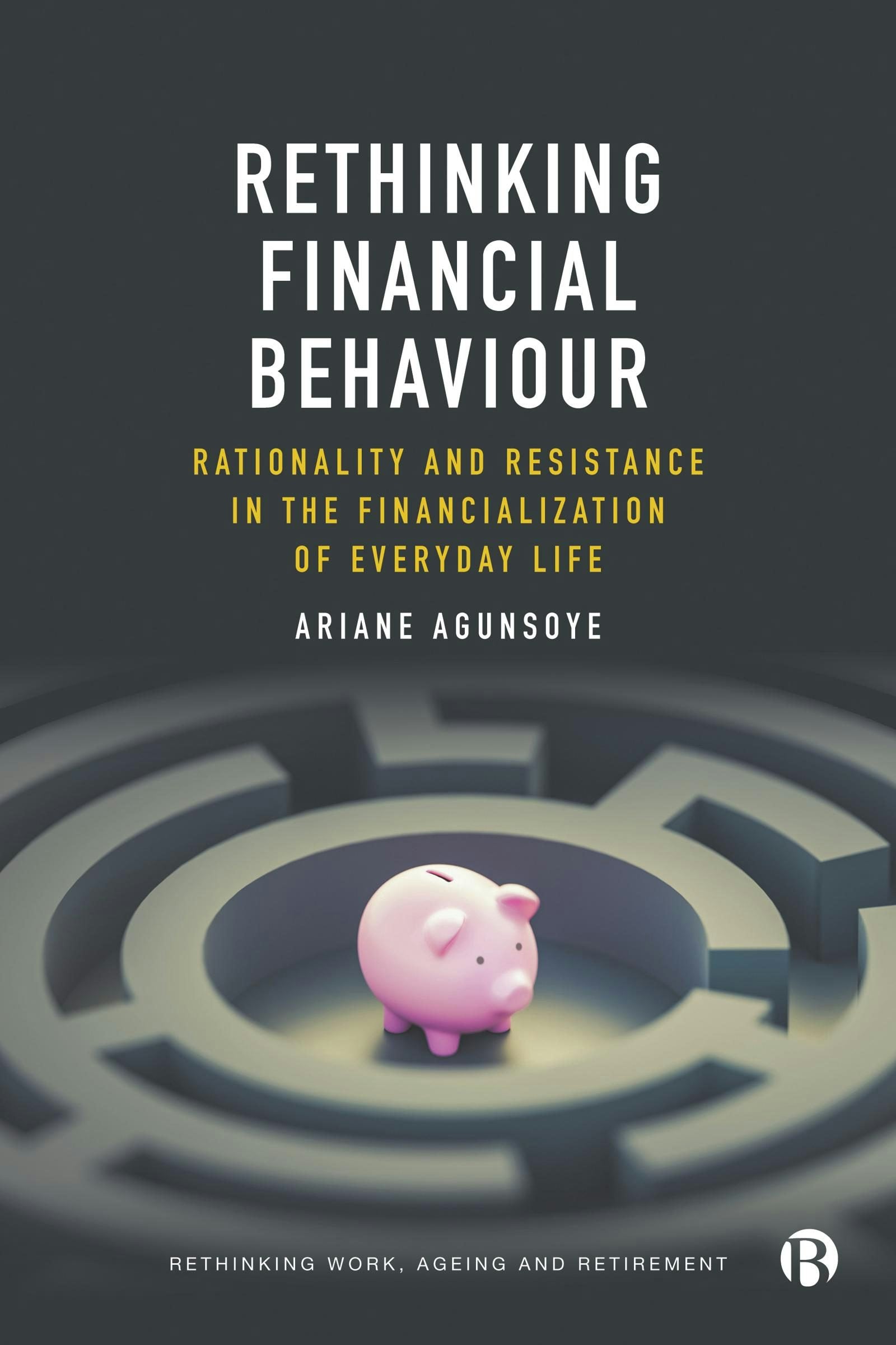 Book cover image for Rethinking Financial Behaviour ISBN: 9781529232257